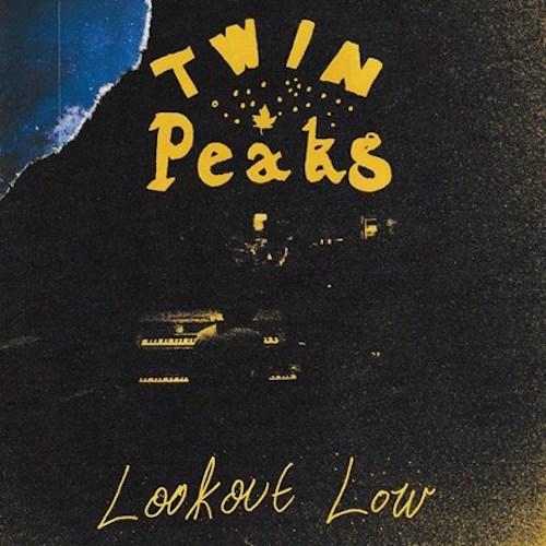 Twin Peaks - Lookout Low [Limited Orange Swirl Vinyl] - Indie Vinyl Den