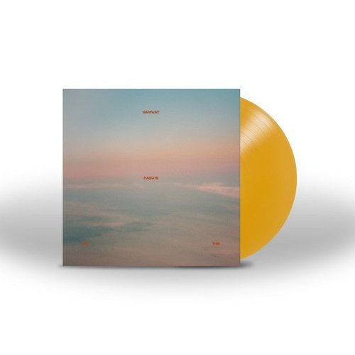 Warpaint - Radiate Like This - Transparent Yellow Color Vinyl Record LP - Indie Vinyl Den