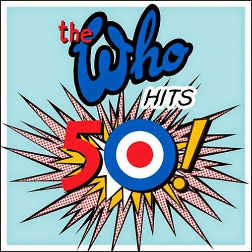Who, The - Who Hits 50- 180g Vinyl 2LP - Indie Vinyl Den