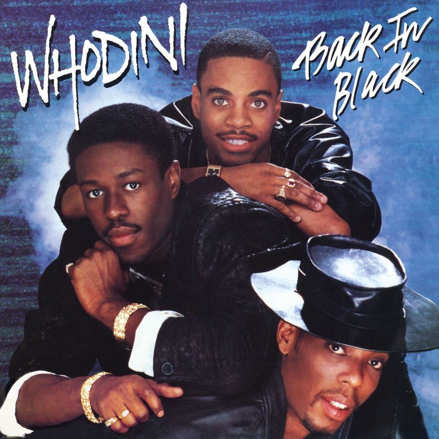Whodini - Back In Black - Vinyl Record 180g Import - Indie Vinyl Den